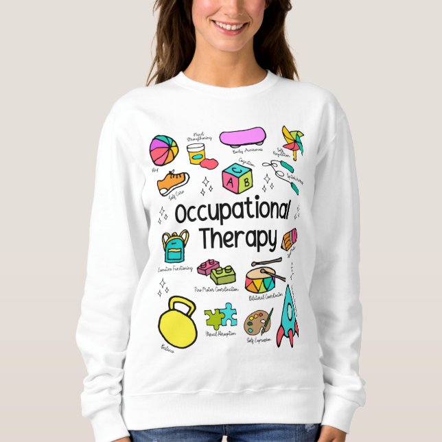 Pediatric Occupational Therapy Colourful Sweatshirt (Front)