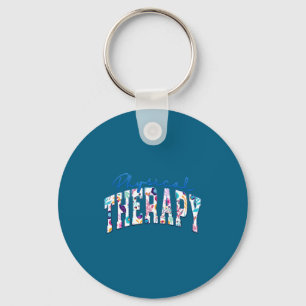 Pediatric Physical Therapy Funny Therapist Keychain