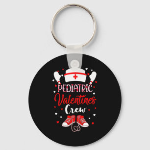Pediatric Valentines Day Nurse Crew Family Group N Keychain