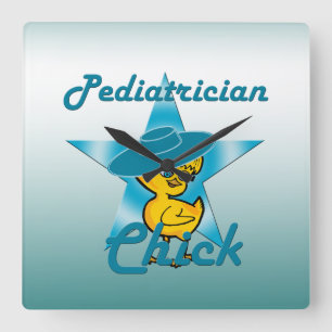 Pediatrician Chick #7 Square Wall Clock