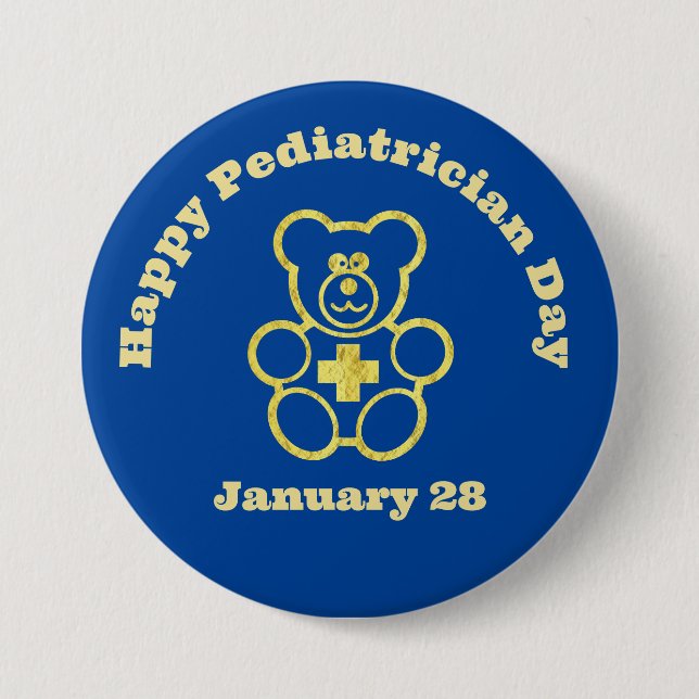 Pediatrician Day Button Gold Medical Teddy Bear  (Front)