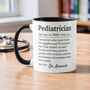 Pediatrician Definition Personalized Appreciation Mug
