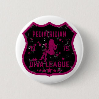 Pediatrician Diva League 2 Inch Round Button