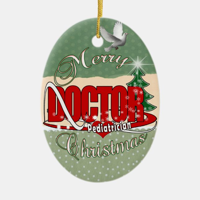PEDIATRICIAN DOCTOR MERRY CHRISTMAS CERAMIC ORNAMENT (Front)