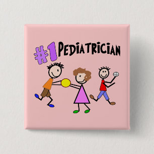 Pediatrician Gifts "# 1" Stick People Design 2 Inch Square Button