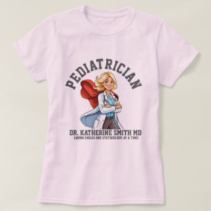 PEDIATRICIAN Saving Smiles One Stethoscope at a Ti T-Shirt
