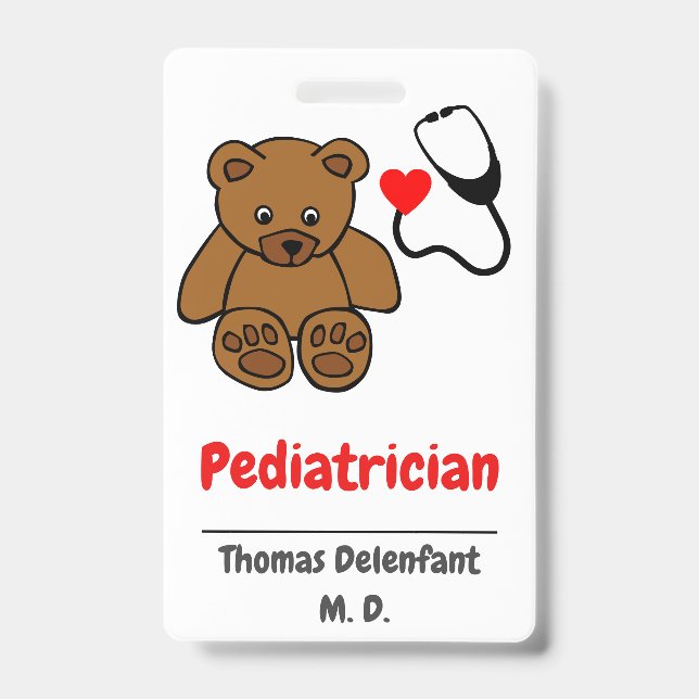 Pediatrician - teddy  and heart stethoscope badge (Front)