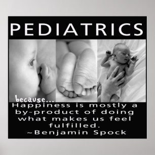 PEDIATRICS - HAPPINESS QUOTE - FRAMED PRINT