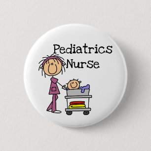 Pediatrics Nurse T-shirts and Gifts 2 Inch Round Button