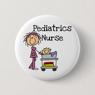 Pediatrics Nurse T-shirts and Gifts 2 Inch Round Button