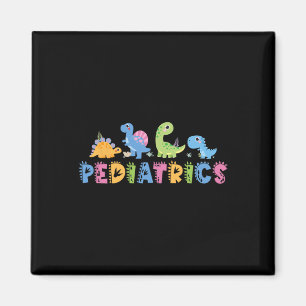 Pediatrics Pediatric Squad Nurse Dinosaur Cute Ped Magnet