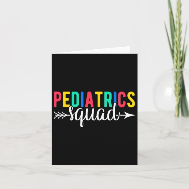Pediatrics Squad Peds Pediatric Nurse  Card (Front)