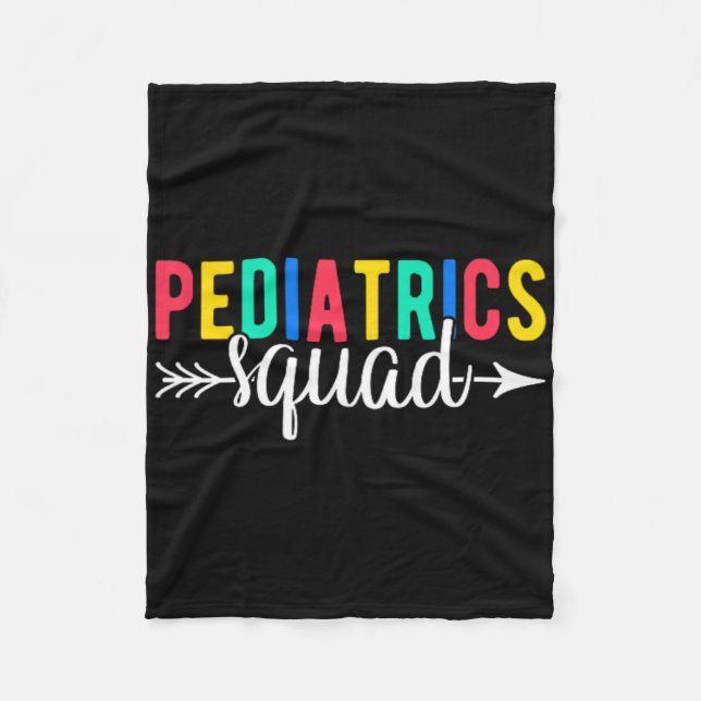 Pediatrics Squad Peds Pediatric Nurse  Fleece Blanket (Front)