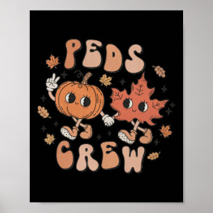 PEDS Crew Pumpkin Thanksgiving Fall Pediatric Nurs Poster