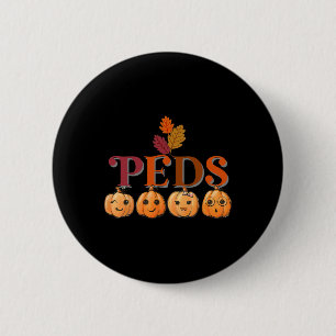 Peds Cute Pumpkin Fall Thanksgiving Pediatric Nurs 2 Inch Round Button