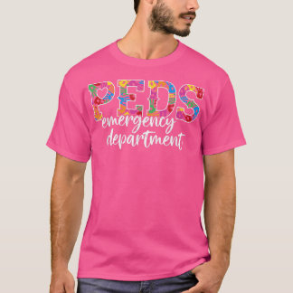 PEDS Emergency Department Doctor RN ER Pediatric E T-Shirt