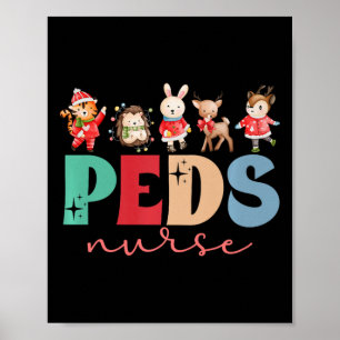 Peds Nurse Christmas Pediatric Nurse Xmas Party  Poster