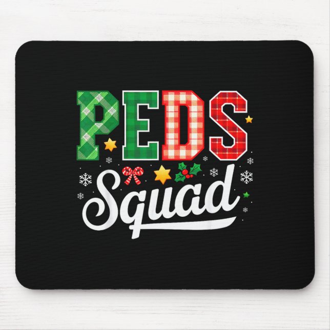 Peds Squad Pediatric Nursing Funny Pediatric Nurse Mouse Pad (Front)