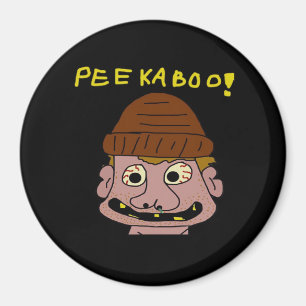 Peekabo Weird Man Magnet