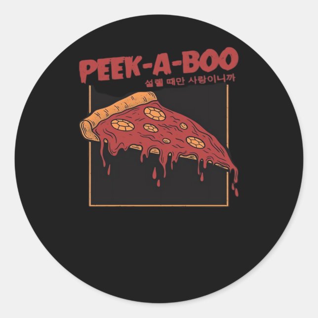 Peekaboo Funny Quote Classic Round Sticker (Front)
