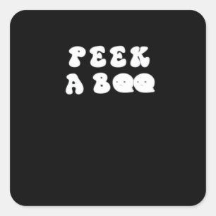 Peekaboo Spooky Slogan Square Sticker