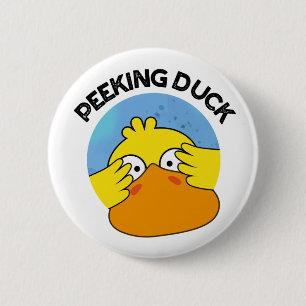 Peeking Duck Funny Animal Chinese Dish Pun  2 Inch Round Button