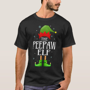 Peepaw Elf Xmas Matching Family Group Christmas Gr T-Shirt