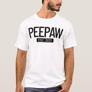 Peepaw Est. 2025 New Grandparent Grandpa Peepaw T-Shirt