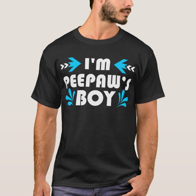 Peepaw’s Boy Funny Gift  T-Shirt (Front)