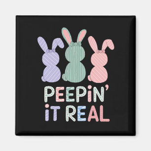 Peepin' It Real Bunny Rabbits Easter Bunnies Magnet