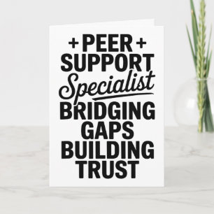 Peer Coach Building Trust, Peer Support Specialist Card
