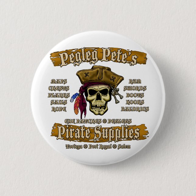 Pegleg Pete's Pirate Supplies 2 Inch Round Button (Front)