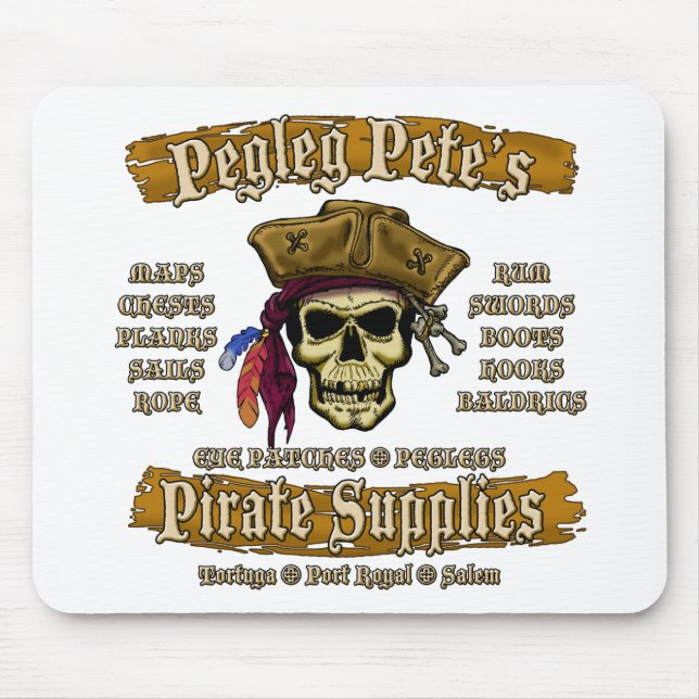 Pegleg Pete's Pirate Supplies Mouse Pad (Front)