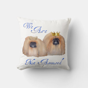 Pekingese Are Not Amused Throw Pillow