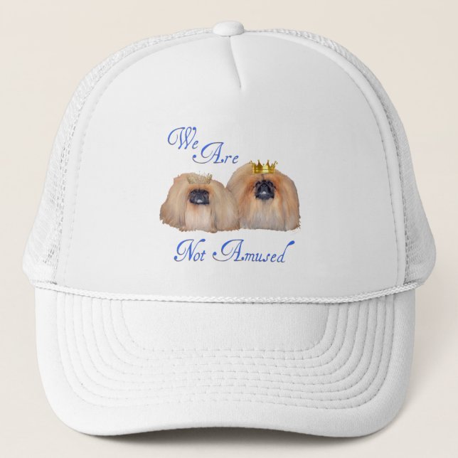 Pekingese Are Not Amused Trucker Hat (Front)
