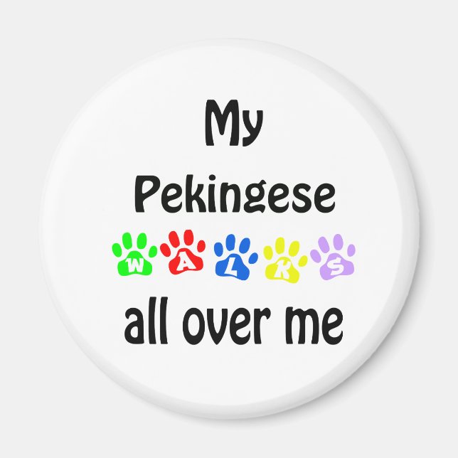 Pekingese Walks Design Magnet (Front)