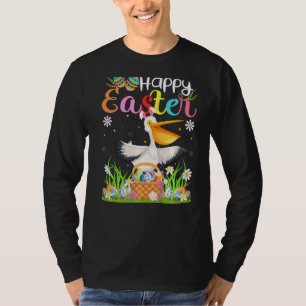 Pelican Bird Bunny Egg Hunting Pelican Happy Easte T-Shirt
