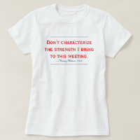 Pelosi Quote Don't Characterize My Strength