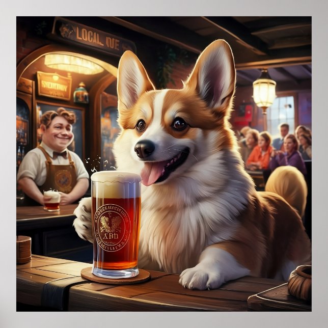 Pembroke Corgi Drinking a Beer at the Pub Poster (Front)