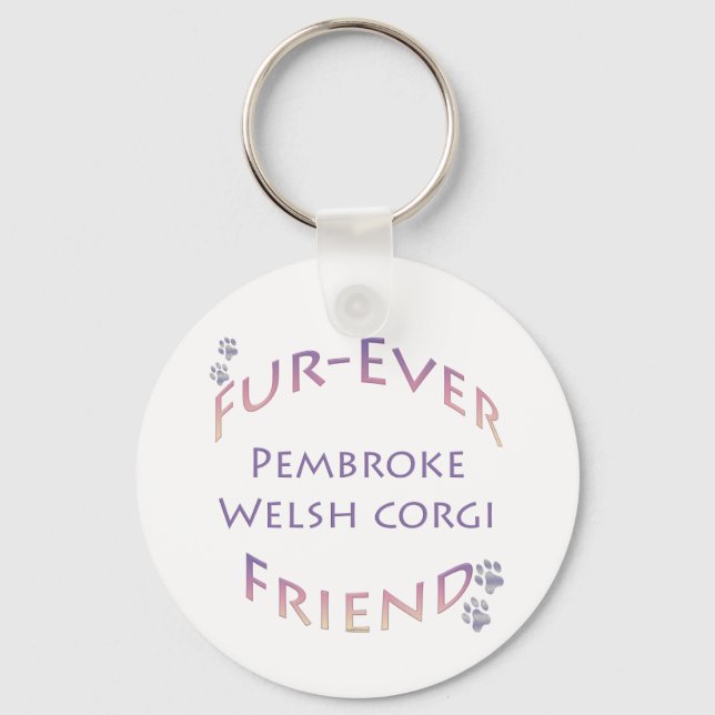 Pembroke Welsh Corgi Furever Keychain (Front)