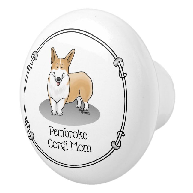 Pembroke Welsh Corgi Mom (red 1) Dog Mom Cute Ceramic Knob (Right)