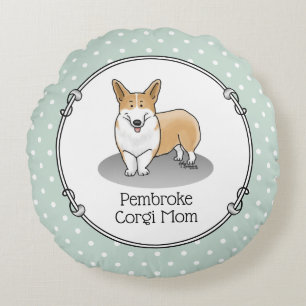 Pembroke Welsh Corgi Mom (red 1) Dog Mom Cute Round Pillow