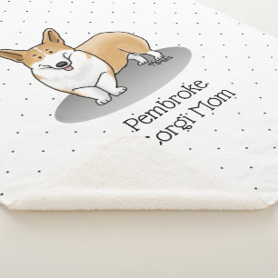 Pembroke Welsh Corgi Mom (red 1) Dog Mom Cute Sherpa Blanket