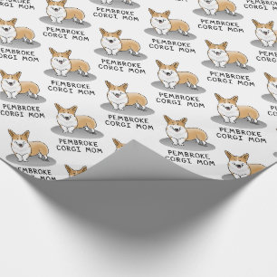 Pembroke Welsh Corgi Mom (red 1) Dog Mom Cute Wrapping Paper