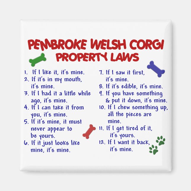 PEMBROKE WELSH CORGI Property Laws 2 Magnet (Front)