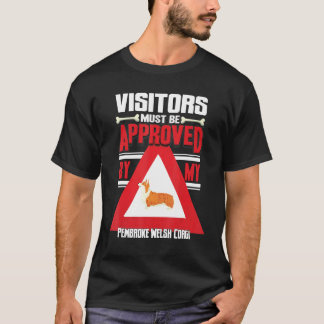 Pembroke Welsh Corgi Warning Visitor T-Shirt