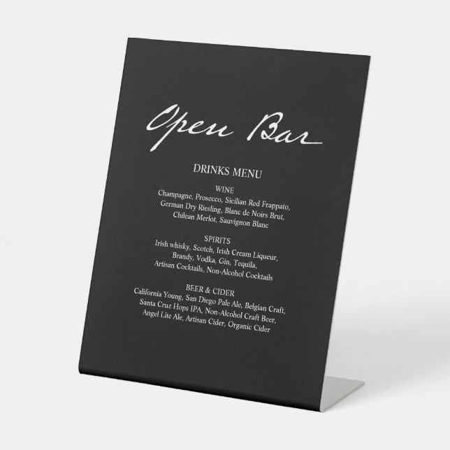 Pen Script Modern Minimal Open Bar Black Wedding Pedestal Sign (Front)