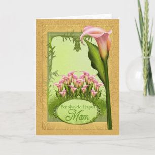 Penblwydd Hapus Mam - Happy Birthday Mam In Welsh Card