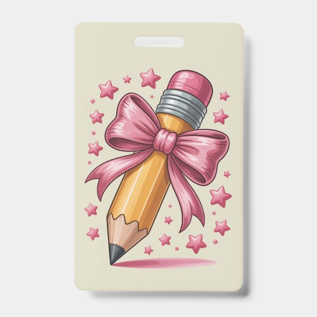 Pencil Coquette Bow Teacher Appreciation School Badge (Front)