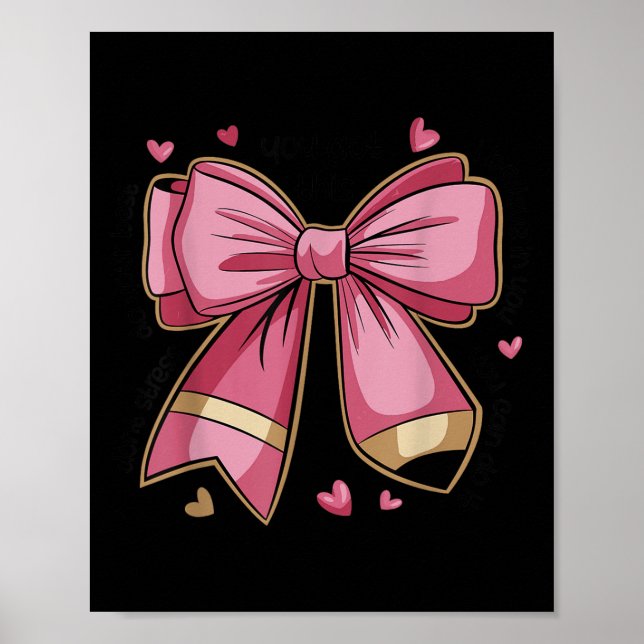 Pencil Coquette Bow Test Day Teacher Motivational  Poster (Front)